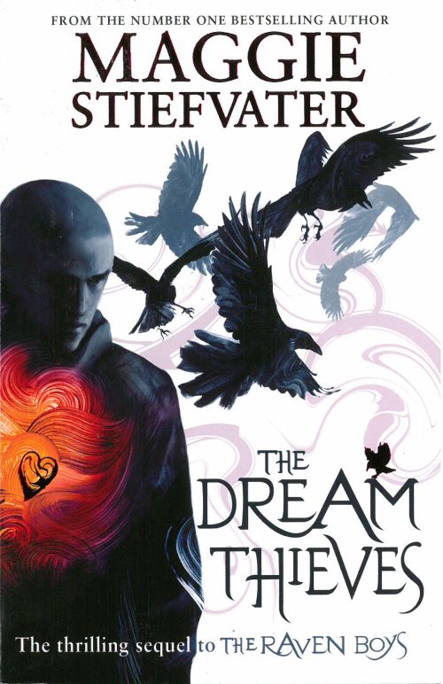 Dream Thieves, The (PB) - (2) The Raven Boys Quartet  - B-format