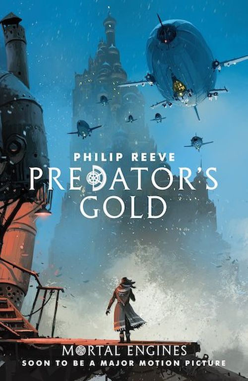 Predator's Gold (PB) - (2) Mortal Engines Quartet - B-format