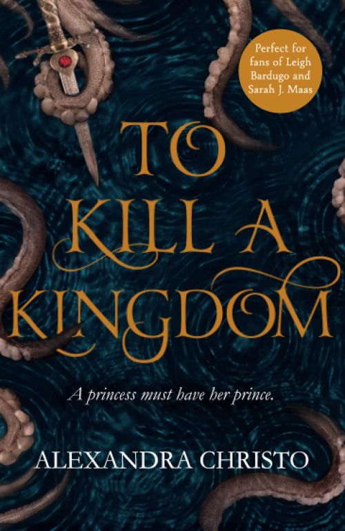 To Kill a Kingdom (PB) - B-format