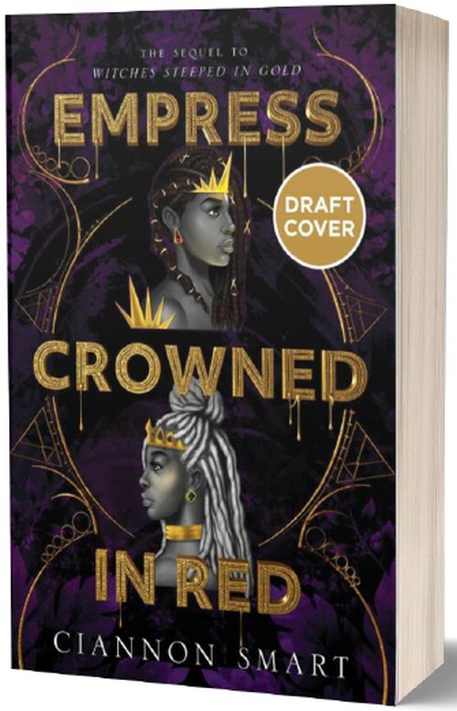 Empress Crowned in Red, An (PB) - (2) Witches Steeped in Gold - B-format