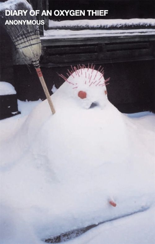 Diary of an Oxygen Thief (PB) - (1) Oxygen Thief Diaries - B-format