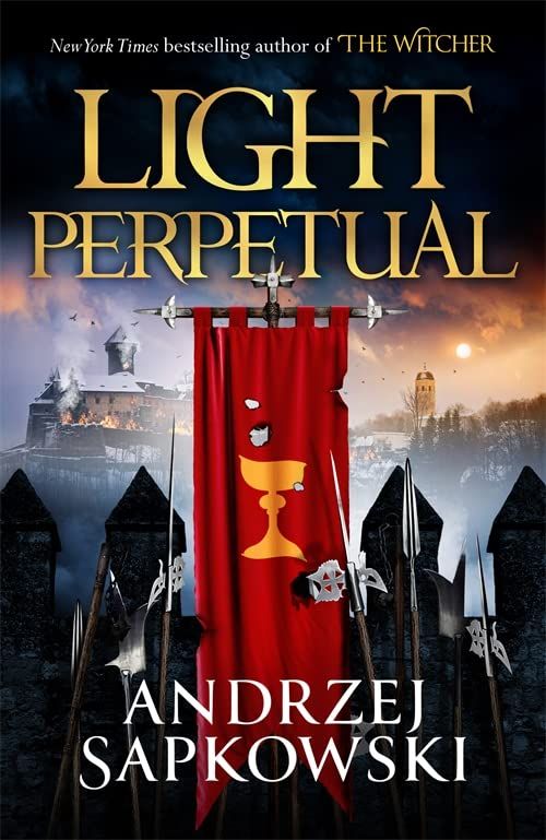 Light Perpetual (PB) - (3) The Hussite Trilogy - C-format