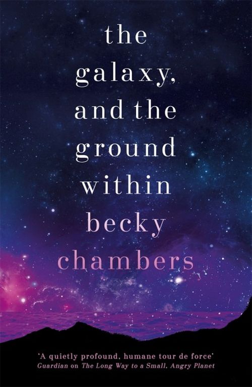 Galaxy, and the Ground Within, The (PB) - (4) Wayfarers - B-format