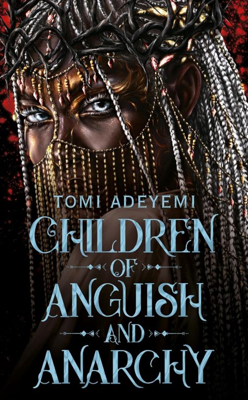 Children of Anguish and Anarchy (PB) - (3) Legacy of Orisha - B-format