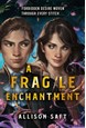 Fragile Enchantment, A (PB) - B-format