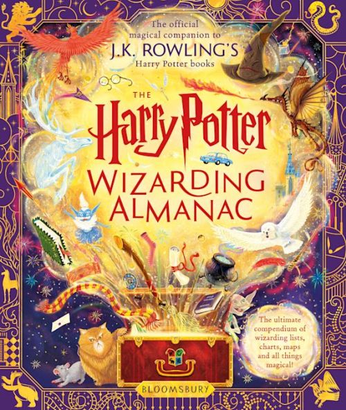 Harry Potter Wizarding Almanac, The: The official magical companion to J.K. Rowling's Harry Potter books (HB)