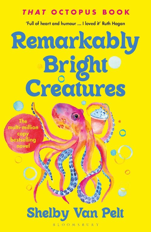 Remarkably Bright Creatures (PB)  - B-format