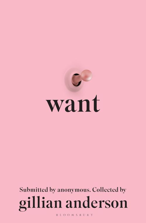 Want: Sexual Fantasies by Anonymous (PB) - B-format