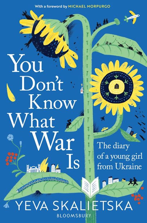 You Don't Know What War Is: The Diary of a Young Girl From Ukraine (PB) - B-format