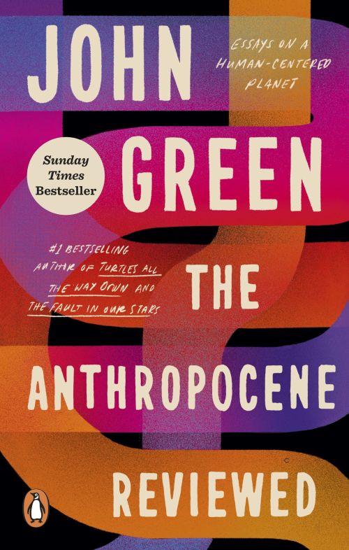Anthropocene Reviewed, The (PB) - B-format