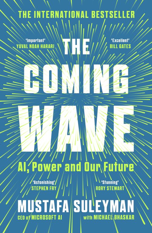 Coming Wave, The: AI, Power and Our Future (PB) - B-format