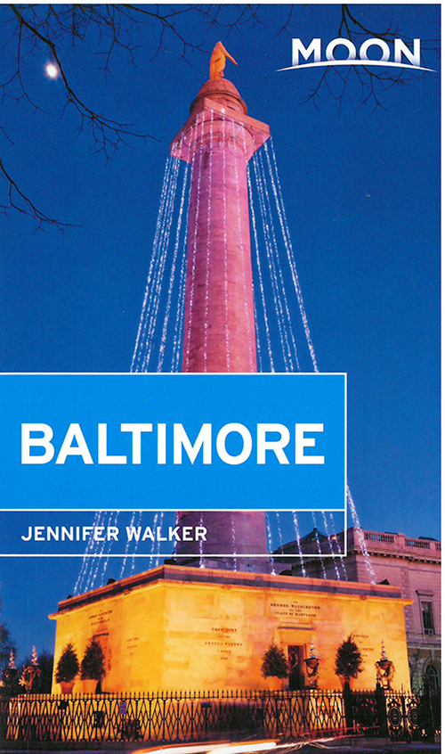 Baltimore, Moon Handbook (2nd ed. July 14)