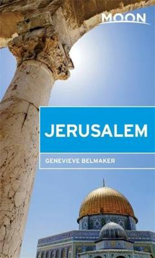 Jerusalem, Moon Handbooks (2nd ed. Apr. 17)