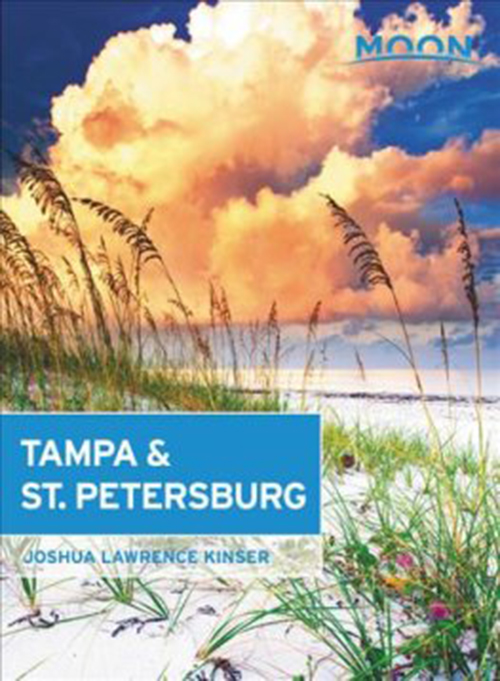 Tampa & St. Petersburg, Moon Handbooks (3rd ed. Oct. 17)