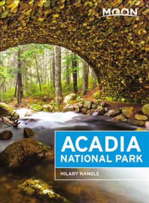 Acadia National Park, Moon Handbooks (6th ed. May. 18)
