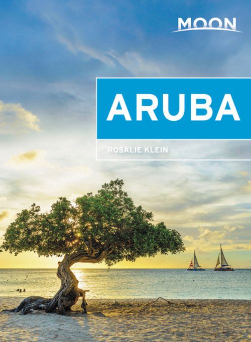 Aruba, Moon Handbooks (3rd ed. Oct. 2019)