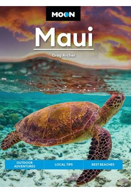 Maui, Moon Handbooks (12th ed. Dec 22)