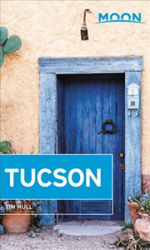 Tucson, Moon Handbooks (2nd ed. June 18)