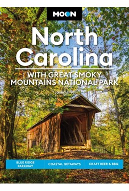 North Carolina: With Great Smoky Mountains National Park (8th ed. Apr. 23)