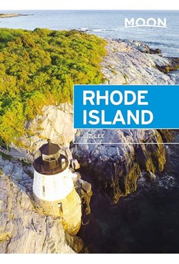 Rhode Island, Moon Handbooks (5th ed. June 20)