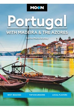 Portugal: With Madeira & the Azores, Moon (3rd ed Nov 23)