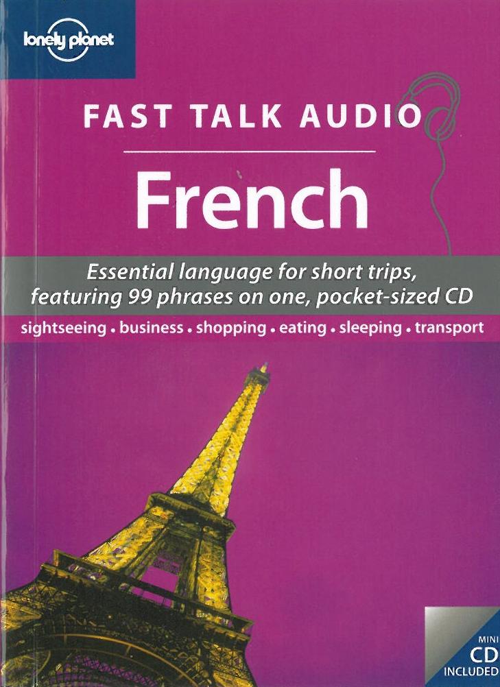 Fast Talk Audio French, Lonely Planet (1st ed. May 07)