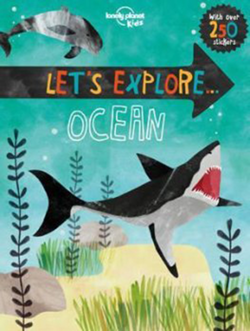 Let's Explore... Ocean (1st ed. Feb. 2016)
