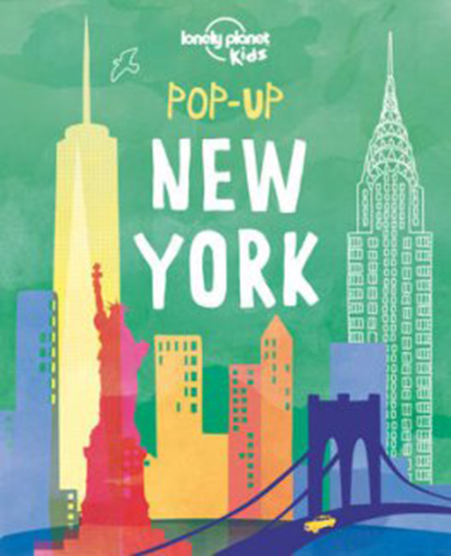 Pop-up New York, Lonely Planet (1st ed. Apr. 16)
