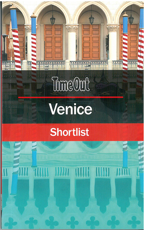 Venice Shortlist, Time Out (3rd ed. Jan. 18)