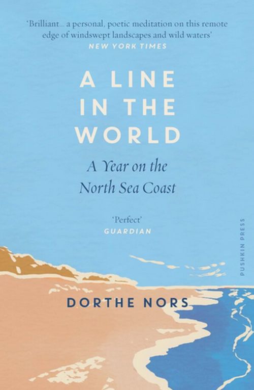 Line in the World, A: A Year on the North Sea Coast (PB) - B-format