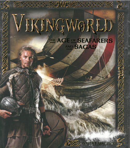 Vikingworld - The Age of Seafarers and Sagas (HB)