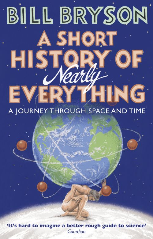 Short History of Nearly Everything, A (PB) - B-format