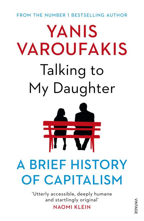 Talking to My Daughter About the Economy: A Brief History of Capitalism (PB) - B-format