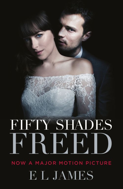 Fifty Shades Freed (PB) - (3) Fifty Shades of Grey -  Film tie-in