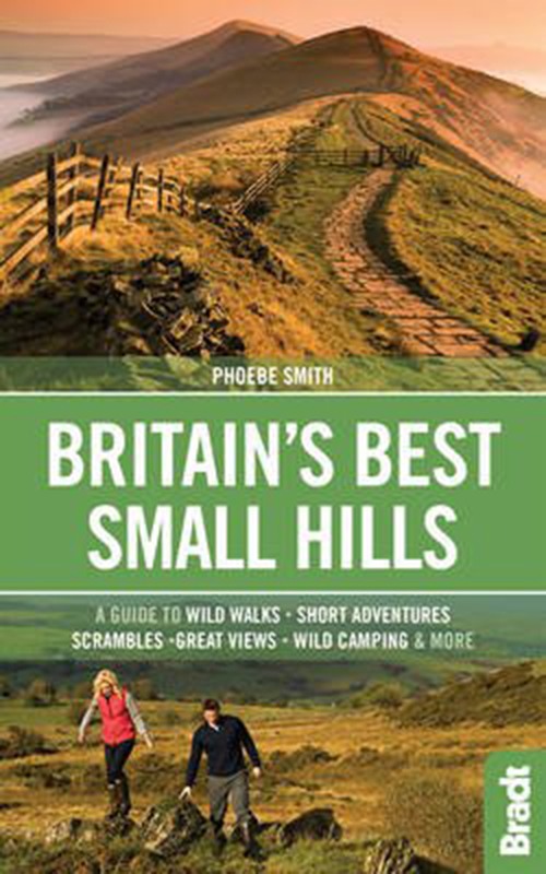 Britain's Best Small Hills, Bradt Travel Guide (1st ed. Oct. 17)