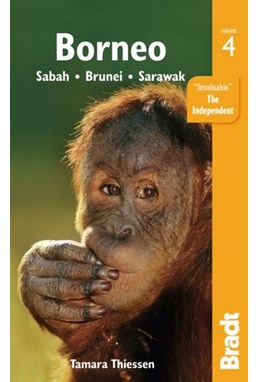 Borneo, Bradt Travel Guide (4th ed. Mar. 2020)