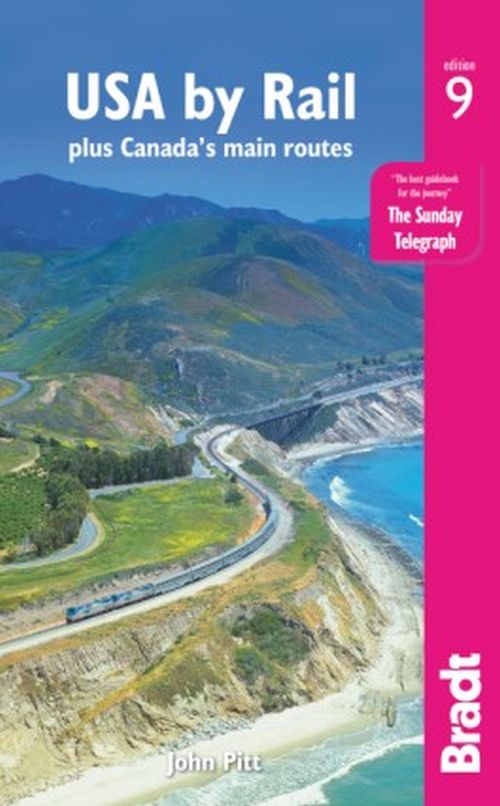 USA by Rail: plus Canada's main routes, Bradt Travel Guide (9th ed. May 19)