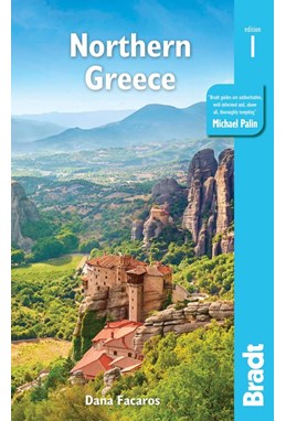 Northern Greece, Bradt Travel Guide (1st ed. Jan. 2020)