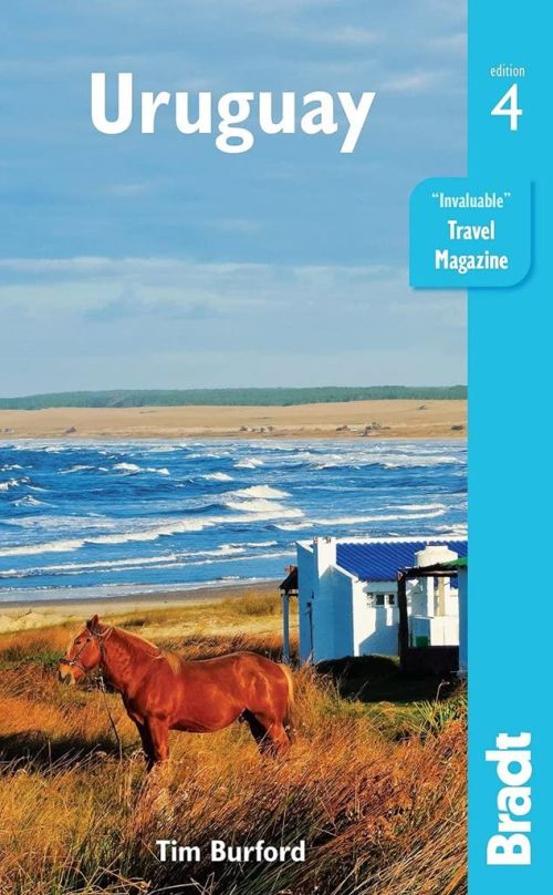 Uruguay, Bradt Travel Guide (4th ed. Apr.22)