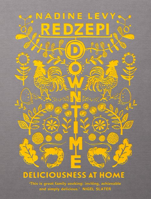 Downtime: Deliciousness at Home (HB)