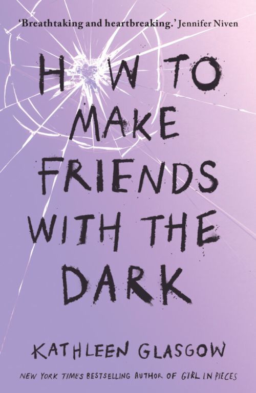 How to Make Friends with the Dark (PB) - B-format
