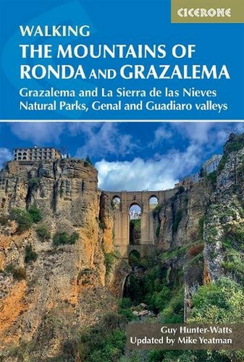 Mountains of Ronda and Grazalema: Grazalema and La Sierra de las Nieves Natural Parks, Genal and Guadiaro valleys (2nd)