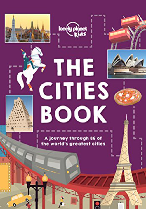 Cities Book, The (Lonely Planet KIDS) (1st ed. Sept. 16)