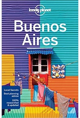 Buenos Aires, Lonely Planet (8th ed. Aug. 17)