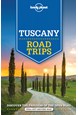 Tuscany Road Trips, Lonely Planet (2nd ed. June 20)
