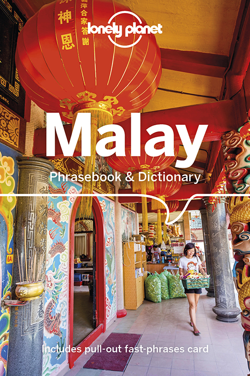 Malay Phrasebook & Dictionary, Lonely Planet (5th ed. June 20)