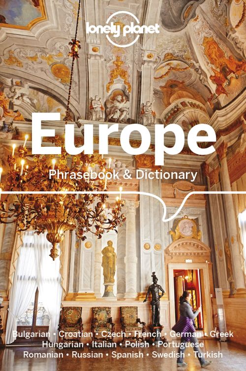 Europe Phrasebook & Dictionary, Lonely Planet (6th ed. Oct. 2019)