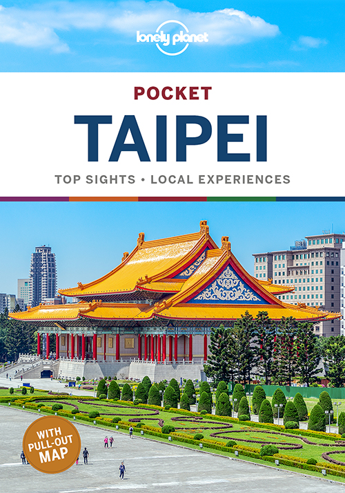 Taipei Pocket, Lonely Planet (2nd ed. Mar. 20)