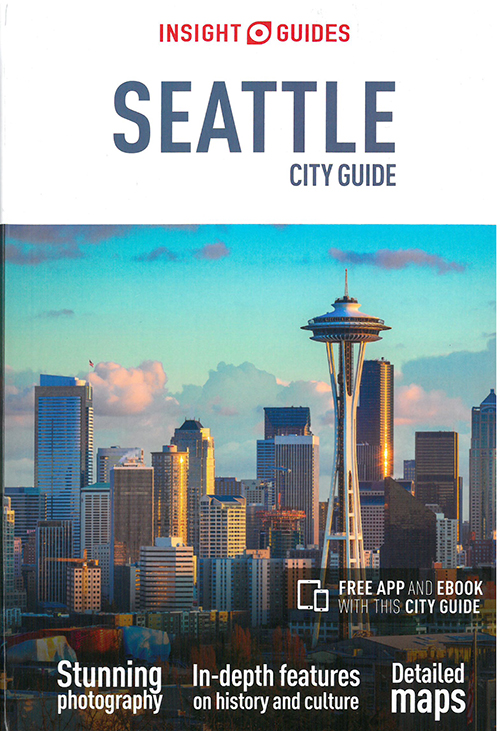 Seattle City Guide, Insight Guides (7th ed. Dec. 17)