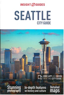 Seattle City Guide, Insight Guides (7th ed. Dec. 17)